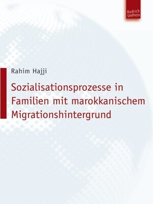cover image of Sozialisationsprozesse in Familien mit marokkanischem Migrationshintergrund